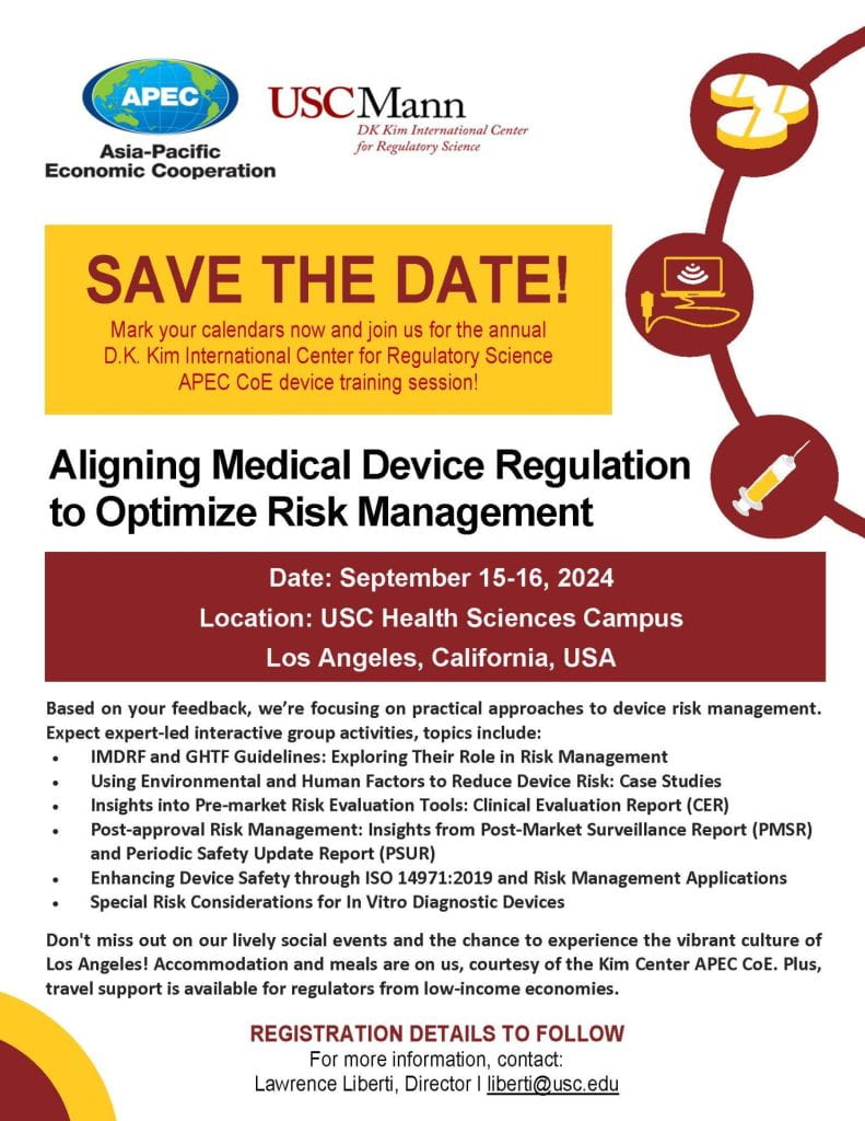 Save the date - APEC September 15-16 2024.  Aligning Medical Device Regulation to Optimize Risk Management.