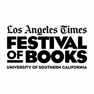 La Times Festival Of Books 2022 Schedule Los Angeles Times Festival Of Books Returns To Usc Campus In 2022 – L.a.  Times Festival Of Books
