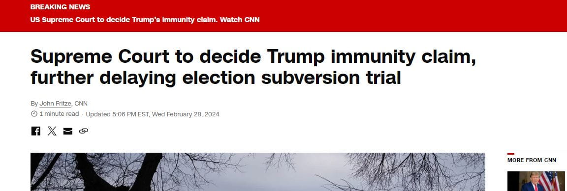 Screenshot of the article "Supreme Court to Decide Trump Immunity Case" on CNN.com