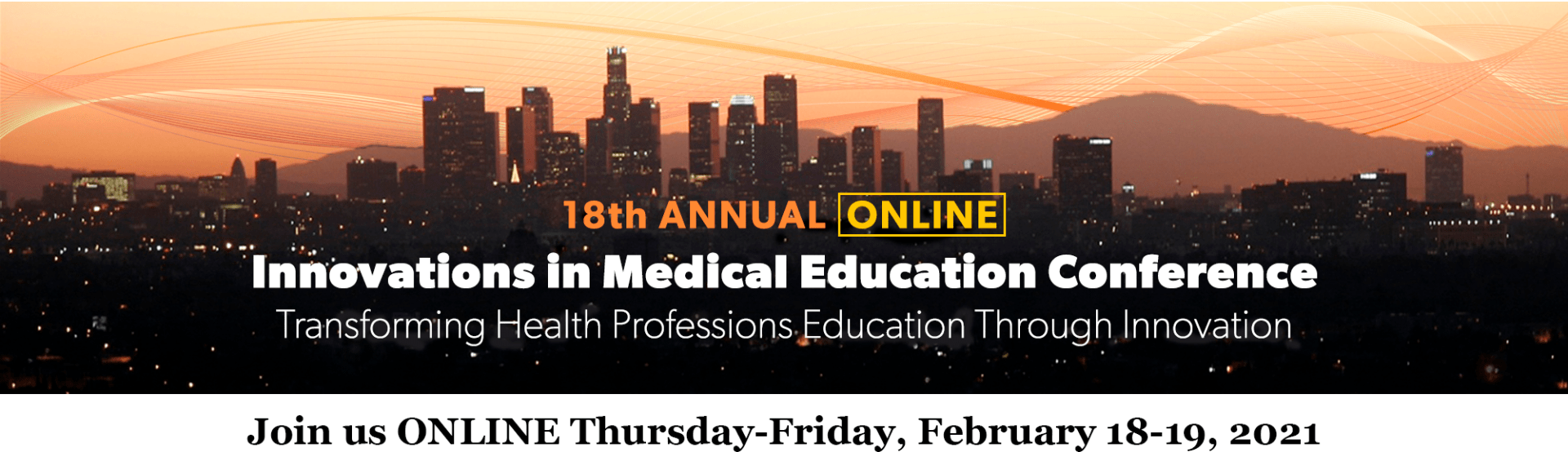 Innovations in Medical Education Online Conference 2021