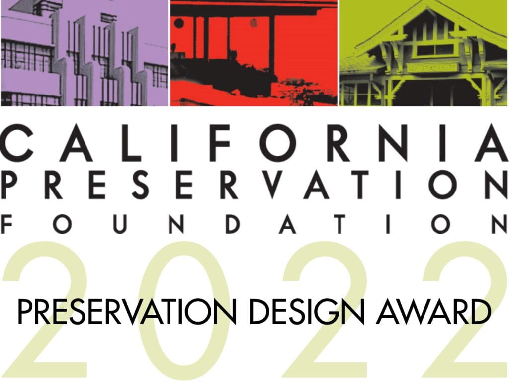 Illustration reading, "California Preservation Foundation 2022 Preservation Design Award"
