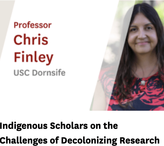 Image of Native woman with text Professor Chris Finley USC Dornsife